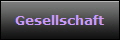 Gesellschaft